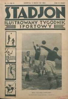 Stadjon : Ilustrowany Tygodnik Sportowy, 1931, R. 9, nr 11