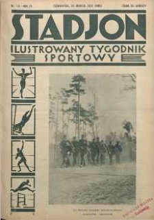 Stadjon : Ilustrowany Tygodnik Sportowy, 1931, R. 9, nr 13