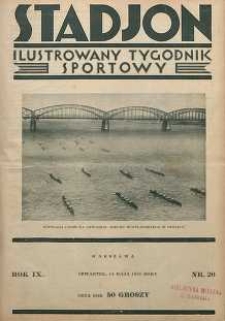 Stadjon : Ilustrowany Tygodnik Sportowy, 1931, R. 9, nr 20
