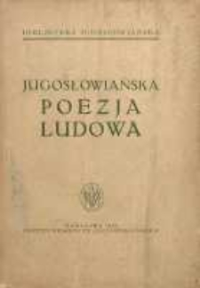 Jugosłowiańska poezja ludowa : w nowych przekładach polskich, ze wstępem prof. dr. Gerharda Gesemana orza komentarzem i artykułem o dawniejszych przekładach polskich.