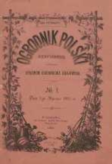 Ogrodnik Polski : Dwutygodnik poświęcony wszystkim gałęziom ogrodnictwa, 1893, R. 15, T. 15, Spis rzeczy