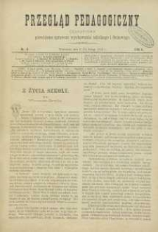 Przegląd Pedagogiczny : Czasopismo poświęcone sprawom wychowania szkolnego i domowego, 1887, R. 6, nr 4