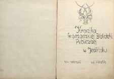 Kronika Gromadzkiej Biblioteki Publicznej w Jedlińsku [Cz.1]