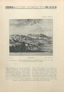 Ziemia, 1937, R. 27, nr 4/5/6