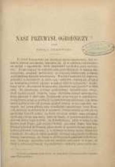 Ogrodnik Polski : Dwutygodnik poświęcony wszystkim gałęziom ogrodnictwa, 1889, R. 11, T. 11, nr 20