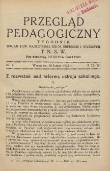 Przegląd Pedagogiczny, 1932, R. 51, nr 6