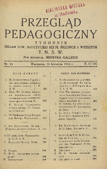 Przegląd Pedagogiczny, 1932, R. 51, nr 15