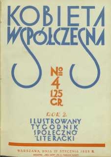 Kobieta współczesna : Ilustrowany tygodnik społeczno-literacki, 1928, R. 2, nr 4