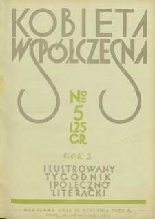 Kobieta współczesna : Ilustrowany tygodnik społeczno-literacki, 1928, R. 2, nr 5