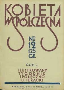 Kobieta współczesna : Ilustrowany tygodnik społeczno-literacki, 1928, R. 2, nr 12