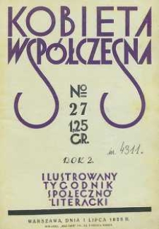 Kobieta współczesna : Ilustrowany tygodnik społeczno-literacki, 1928, R. 2, nr 27