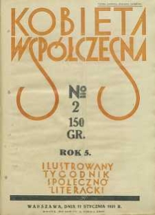 Kobieta współczesna : Ilustrowany tygodnik społeczno-literacki, 1931, R. 5, nr 2