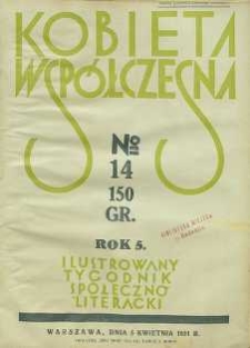 Kobieta współczesna : Ilustrowany tygodnik społeczno-literacki, 1931, R. 5, nr 14