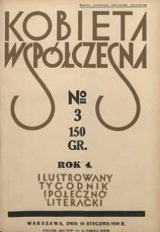 Kobieta współczesna : Ilustrowany tygodnik społeczno-literacki, 1930, R. 4, nr 3