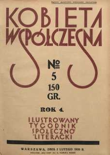 Kobieta współczesna : Ilustrowany tygodnik społeczno-literacki, 1930, R. 4, nr 5