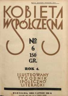 Kobieta współczesna : Ilustrowany tygodnik społeczno-literacki, 1930, R. 4, nr 6