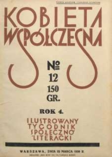 Kobieta współczesna : Ilustrowany tygodnik społeczno-literacki, 1930, R. 4, nr 12
