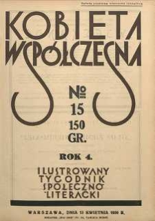 Kobieta współczesna : Ilustrowany tygodnik społeczno-literacki, 1930, R. 4, nr 15