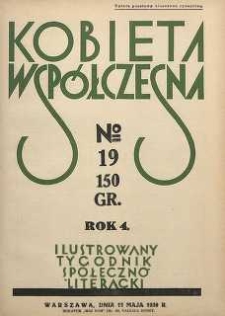 Kobieta współczesna : Ilustrowany tygodnik społeczno-literacki, 1930, R. 4, nr 19
