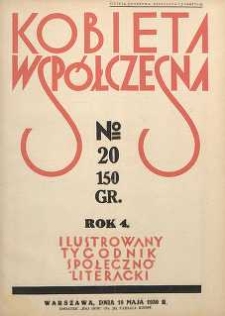 Kobieta współczesna : Ilustrowany tygodnik społeczno-literacki, 1930, R. 4, nr 20