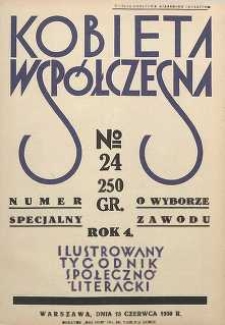 Kobieta współczesna : Ilustrowany tygodnik społeczno-literacki, 1930, R. 4, nr 24