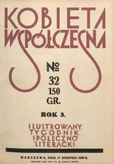 Kobieta współczesna : Ilustrowany tygodnik społeczno-literacki, 1929, R. 3, nr 32