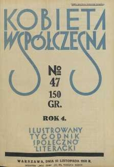 Kobieta współczesna : Ilustrowany tygodnik społeczno-literacki, 1930, R. 4, nr 47