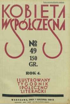 Kobieta współczesna : Ilustrowany tygodnik społeczno-literacki, 1930, R. 4, nr 49