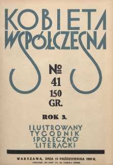 Kobieta współczesna : Ilustrowany tygodnik społeczno-literacki, 1929, R. 3, nr 41