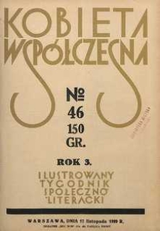 Kobieta współczesna : Ilustrowany tygodnik społeczno-literacki, 1929, R. 3, nr 46
