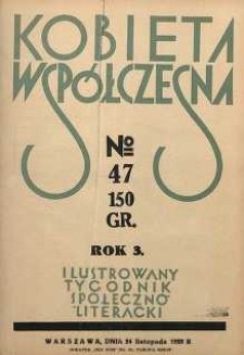 Kobieta współczesna : Ilustrowany tygodnik społeczno-literacki, 1929, R. 3, nr 47