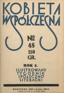 Kobieta współczesna : Ilustrowany tygodnik społeczno-literacki, 1929, R. 3, nr 48