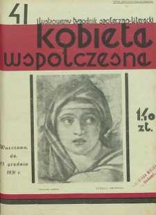 Kobieta współczesna : Ilustrowany tygodnik społeczno-literacki, 1931, R. 5, nr 41