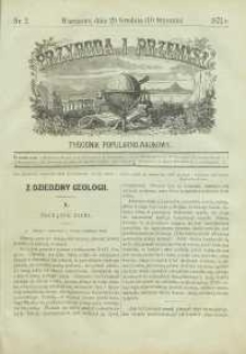 Przyroda i Przemysł, 1872, R. 1, nr 2