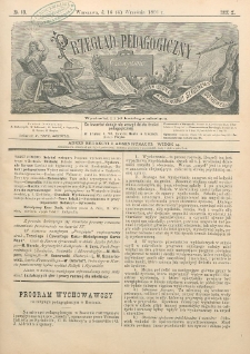 Przegląd Pedagogiczny, 1891, R. 10, nr 18