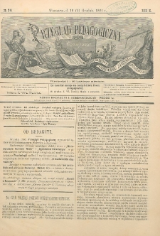 Przegląd Pedagogiczny, 1891, R. 10, nr 24