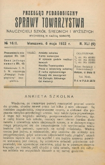 Przegląd Pedagogiczny, 1922, R. 41, nr 16