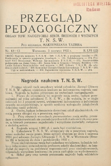 Przegląd Pedagogiczny, 1937, R. 56, nr 12/13