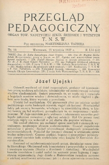Przegląd Pedagogiczny, 1937, R. 56, nr 15