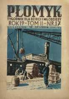 Płomyk : tygodnik ilustrowany dla dzieci i młodzieży, 1934, R. 19, nr 17