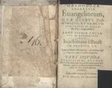 Orthodoxa enarratio evangeliorum, quae diebus dominicis et sanctorum festis in ecclesia Dei explicantur […] Pars 2