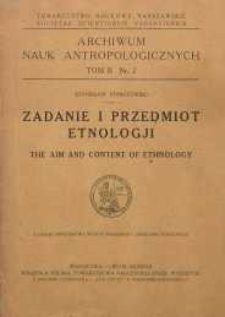 Zadanie i przedmiot etnologji = The aim and content of etnology