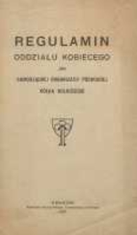 Regulamin oddziału kobiecego jako samorządnej organizacji pochodnej kółka rolniczego
