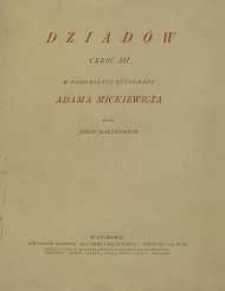 Dziadów część III w podobiźnie autografu