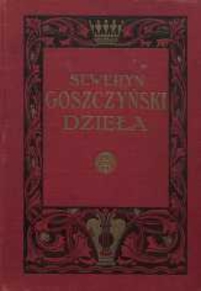 Dzieła zbiorowe Seweryna Goszczyńskiego