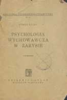 Psychologia wychowawcza w zarysie