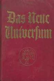 Das neue Universum : die interessantesten Erfindungen und Entdeckungen auf allen Gebieten sowie Reisschilderungen, Erz&auml;hlungen, Jagden und Abenteuer. Mit einem Anhgang zur Selbstbesch&auml;ftigung. H&auml;usliche Werkstatt. 55. Jahrgang