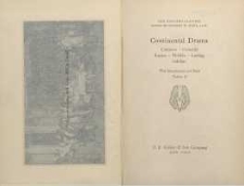 Continental drama : Calderon, Corneille, Racine, Molière, Lessing, Schiller