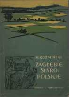 Zagłębie Staropolskie w kieleckiem : opis krajoznawczy