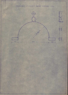 Projekt tabernakulum w Przytyku : przekrój pionowy przez kopułę